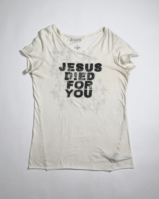 ifsixwasnine Jesus Died For You Shirt